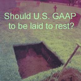 I say no, U.S. GAAP shoul not be laid to rest.
